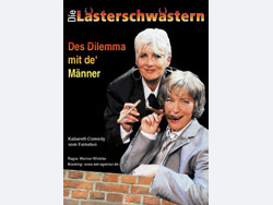 Lästerschwästern - Des Dilemma mit de' Männer